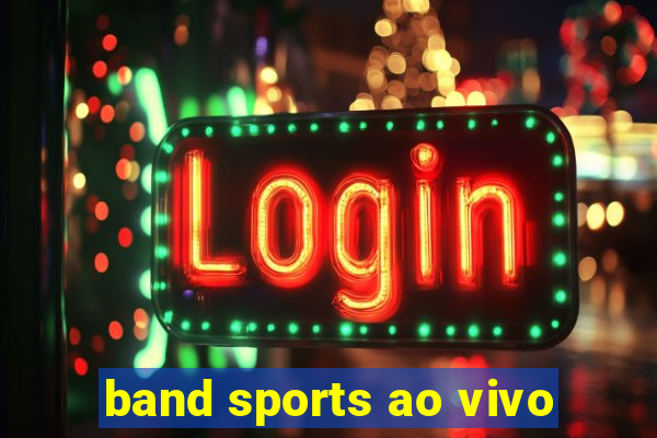 band sports ao vivo